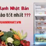 Top 5+ Các hãng tủ lạnh của Nhật Uy Tín nổi tiếng, hãng nào tốt nhất ?